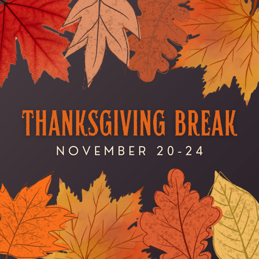 Thanksgiving Break Graphic